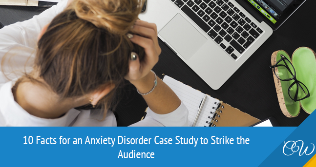 Facts for Anxiety Disorder Case Study